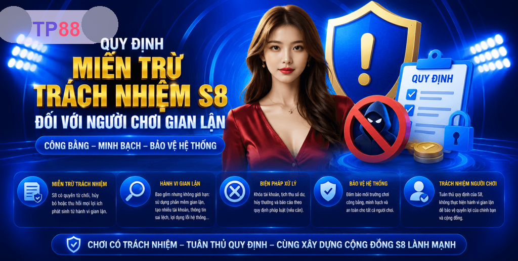 Miễn Trừ Trách Nhiệm TP88 – Phạm Vi Trách Nhiệm Và Lưu Ý 2026